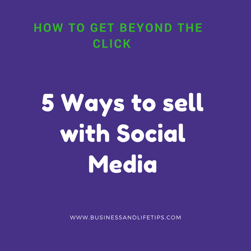 5 Ways to sell with Social Media