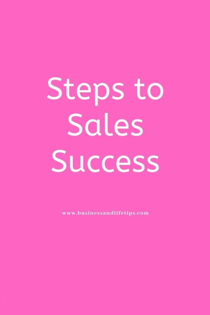 Steps to sales success