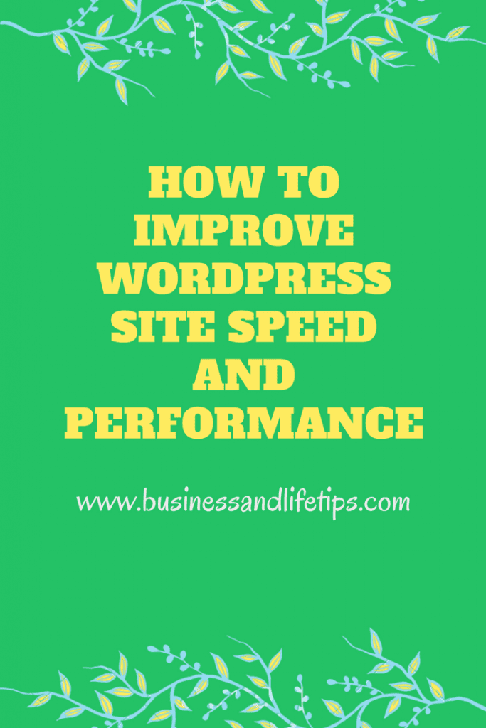 How to improve the WordPress site Speed and Performance