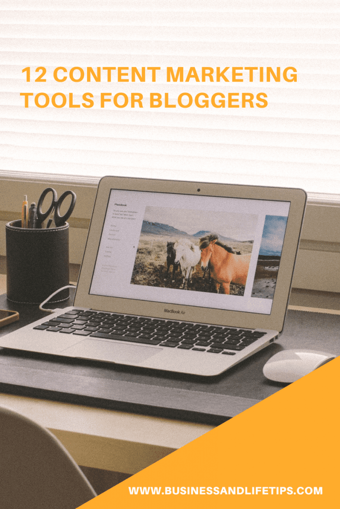 Content Marketing Tools that every blogger needs