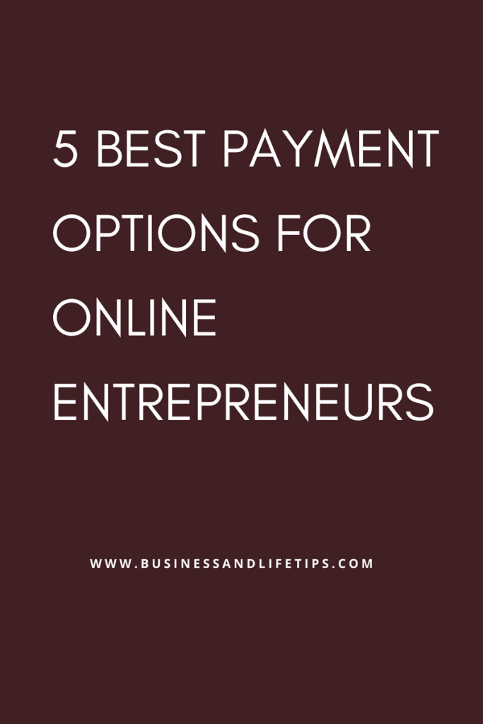 5 Best payment options for online Businesses