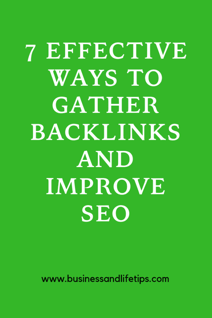 Effective ways to gather backlinks and improve your Blog SEO