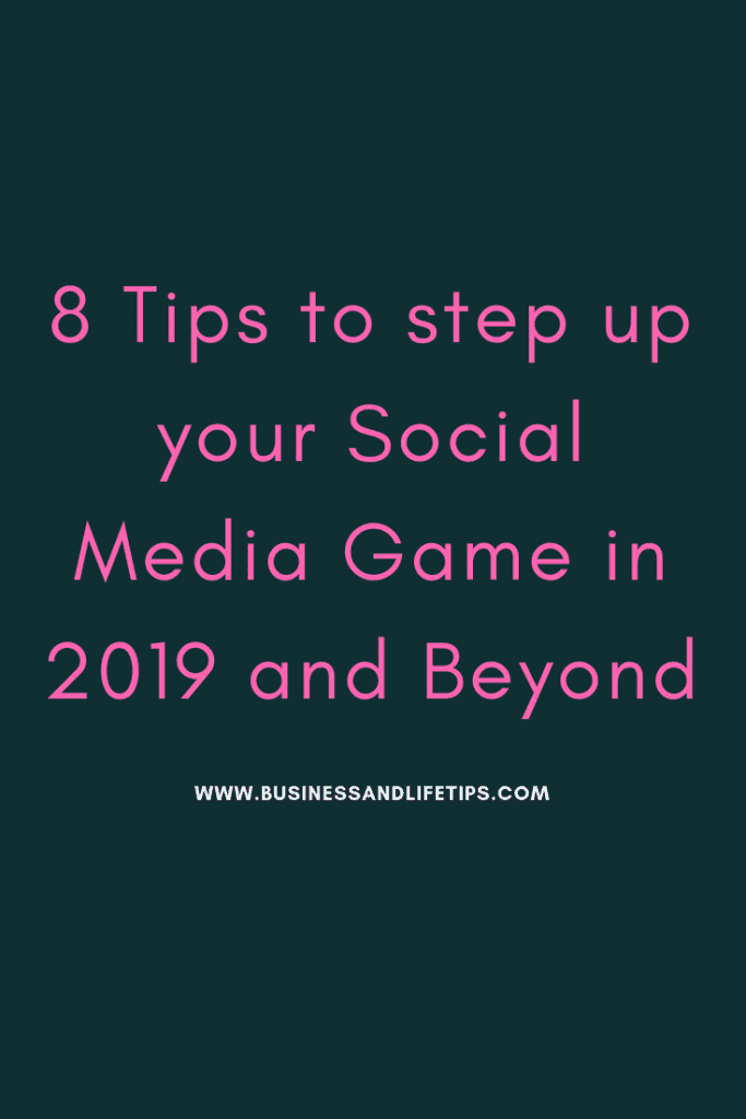 How to Step up your Social Media Game