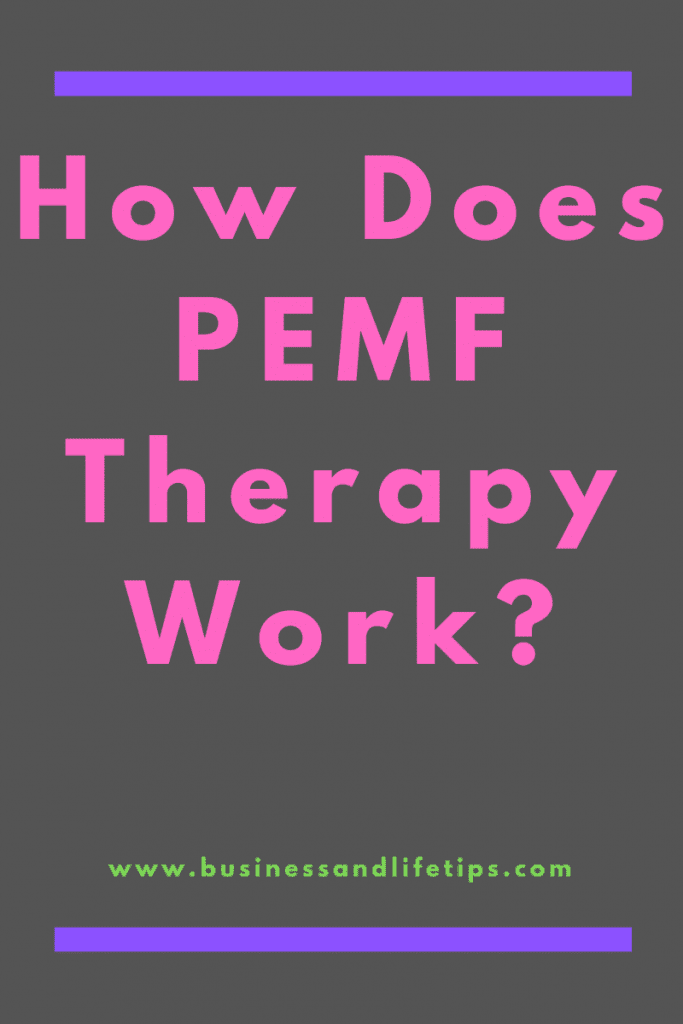 How Does PEMF Therapy Work?